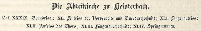 Sulpiz Boisserée - "Die Abteikirche zu Heisterbach" - Überschrift