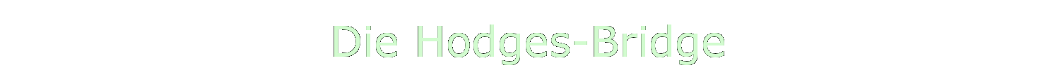 Die Hodges-Bridge